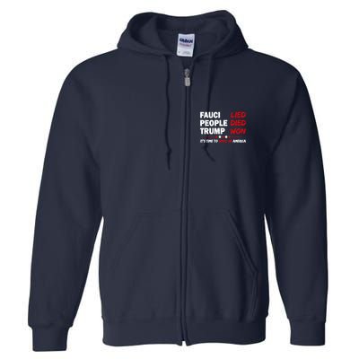 Fauci Lied People Died Trump Won Wake Up America Full Zip Hoodie