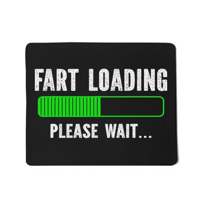 Fart Loading Please Wait Mousepad