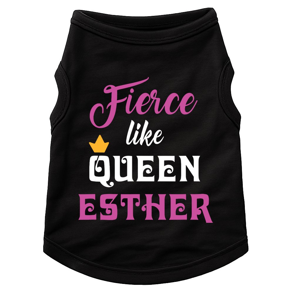 Fierce Like Queen Esther Purim Party Doggie Tank