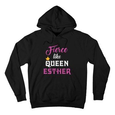 Fierce Like Queen Esther Purim Party Hoodie