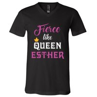 Fierce Like Queen Esther Purim Party V-Neck T-Shirt