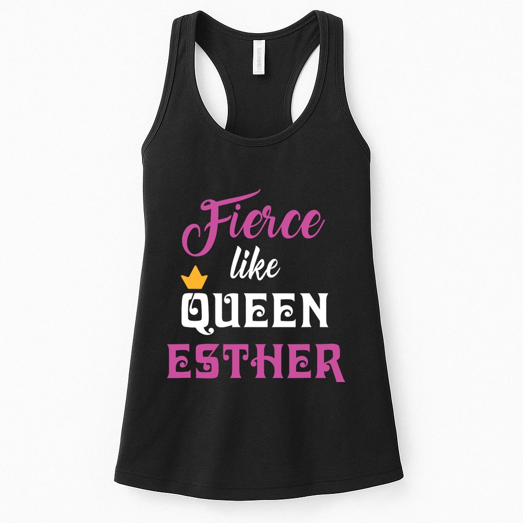 Fierce Like Queen Esther Purim Party Womens Tank Top
