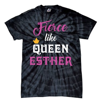 Fierce Like Queen Esther Purim Party Tie-Dye T-Shirt