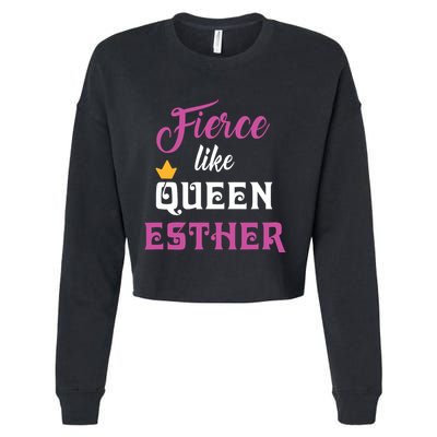 Fierce Like Queen Esther Purim Party Cropped Pullover Crew