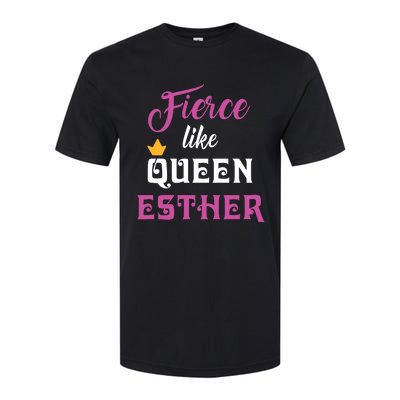 Fierce Like Queen Esther Purim Party Softstyle CVC T-Shirt