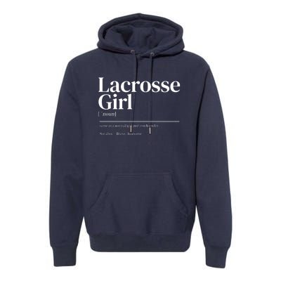 Funny Lacrosse Quote Definition Premium Hoodie