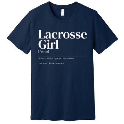 Funny Lacrosse Quote Definition Premium T-Shirt