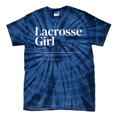 Funny Lacrosse Quote Definition Tie-Dye T-Shirt