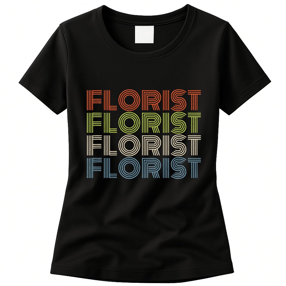 Flower Lover Retro Vintage Cool Florist Womens T-Shirt