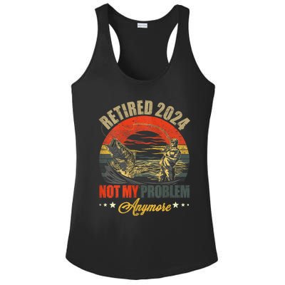 Fishing Lover Retired 2024 Not My Problem Anymore Ladies PosiCharge Competitor Racerback Tank