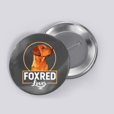 Foxred Lover Redfox Labrador Retriever Fox Red Button