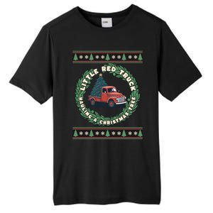 Funny Little Red Truck Hauling A Christmas Tree For Everyone Gift Tall Fusion ChromaSoft Performance T-Shirt