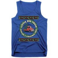 Funny Little Red Truck Hauling A Christmas Tree For Everyone Gift Tank Top