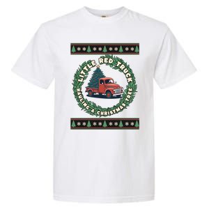 Funny Little Red Truck Hauling A Christmas Tree For Everyone Gift Garment-Dyed Heavyweight T-Shirt