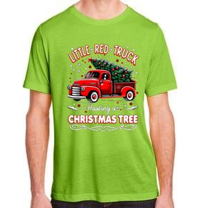 Funny Little Red Truck Hauling A Christmas Tree Xmas Trendy Cute Gift Adult ChromaSoft Performance T-Shirt