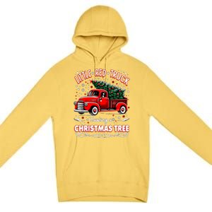 Funny Little Red Truck Hauling A Christmas Tree Xmas Trendy Cute Gift Premium Pullover Hoodie