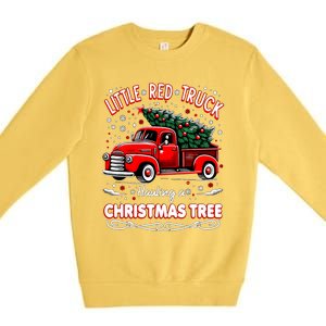 Funny Little Red Truck Hauling A Christmas Tree Xmas Trendy Cute Gift Premium Crewneck Sweatshirt