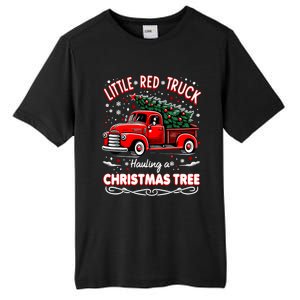 Funny Little Red Truck Hauling A Christmas Tree Xmas Trendy Cute Gift Tall Fusion ChromaSoft Performance T-Shirt