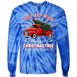 Funny Little Red Truck Hauling A Christmas Tree Xmas Trendy Cute Gift Tie-Dye Long Sleeve Shirt