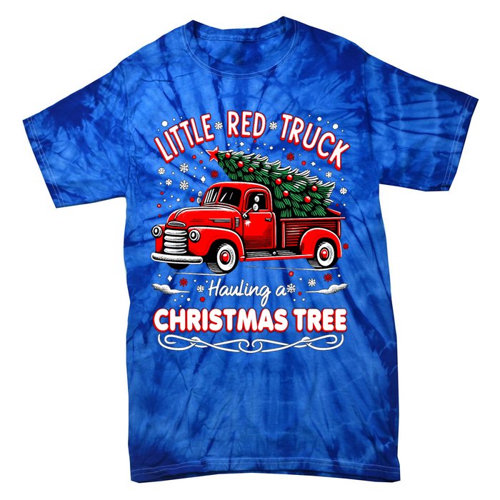 Funny Little Red Truck Hauling A Christmas Tree Xmas Trendy Cute Gift Tie-Dye T-Shirt