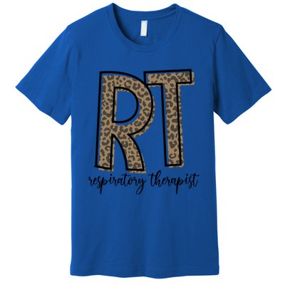 Funny Leopard Rt Therapist Respiratory Therapist Week Funny Gift Premium T-Shirt