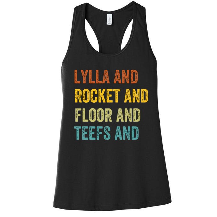 Funny Lylla & Rocket & Floor & Teefs Women's Racerback Tank