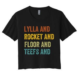 Funny Lylla & Rocket & Floor & Teefs Women's Crop Top Tee