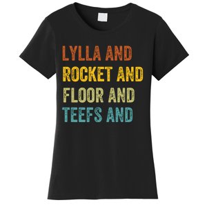 Funny Lylla & Rocket & Floor & Teefs Women's T-Shirt