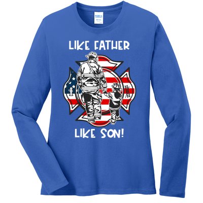 Father Like Son Firefighter Like Dad Fathers Day Us Great Gift Ladies Long Sleeve Shirt