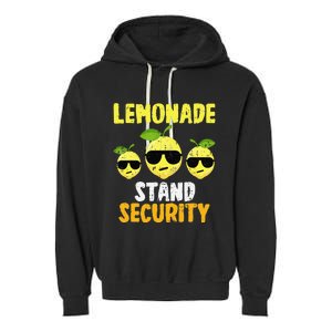 Funny Lemonade Stand Security Lemon Juice Sunglasses Garment-Dyed Fleece Hoodie