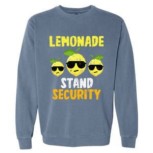 Funny Lemonade Stand Security Lemon Juice Sunglasses Garment-Dyed Sweatshirt