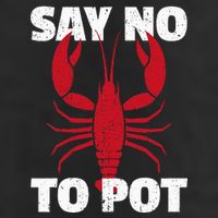 Funny Lobster Say No To Pot Lobster 7 Panel Mesh Trucker Snapback Hat