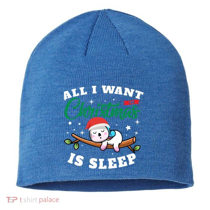 Funny Lazy Sloth All I Want For Christmas Is Sleep Funny Gift Sustainable Beanie