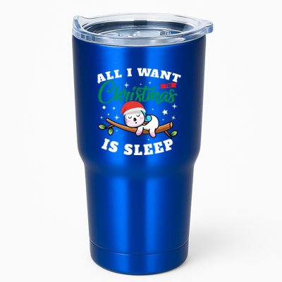 Funny Lazy Sloth All I Want For Christmas Is Sleep Funny Gift Tumbler