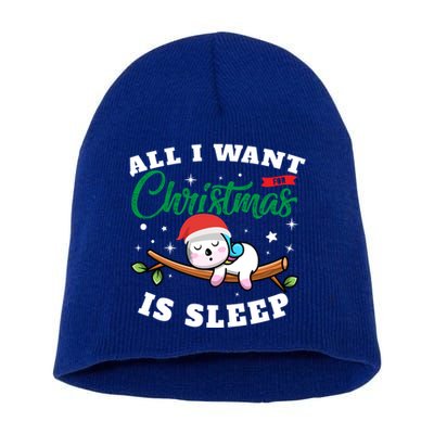 Funny Lazy Sloth All I Want For Christmas Is Sleep Funny Gift Short Acrylic Beanie