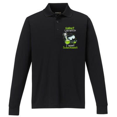 Forget Lab Safety I Want Superpowers Funny Science Chemistry Forget Lab S Performance Long Sleeve Polo