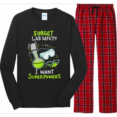 Forget Lab Safety I Want Superpowers Funny Science Chemistry Forget Lab S Long Sleeve Pajama Set