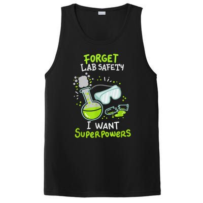 Forget Lab Safety I Want Superpowers Funny Science Chemistry Forget Lab S PosiCharge Competitor Tank