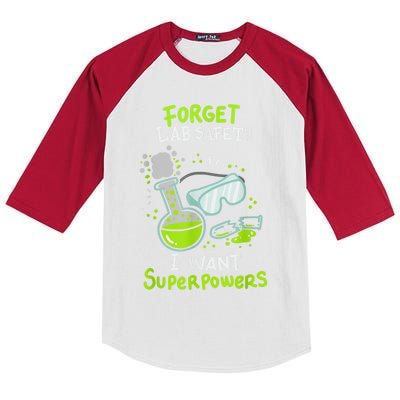 Forget Lab Safety I Want Superpowers Funny Science Chemistry Forget Lab S Kids Colorblock Raglan Jersey