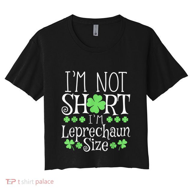 Funny Leprechaun Size St Patricks Day For & Women Crop Top