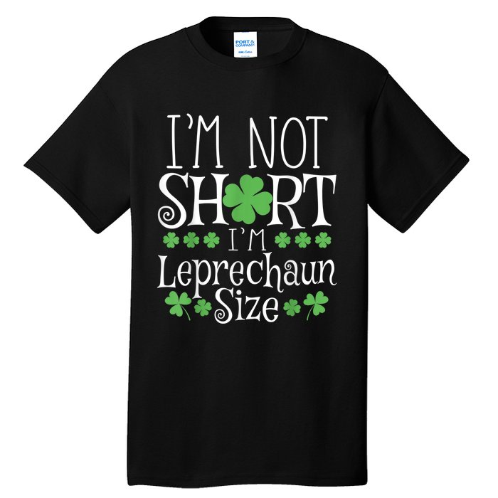 Funny Leprechaun Size St Patricks Day Shirt for  &  Tall T-Shirt