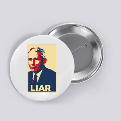 Fauci Liar Shirt Retro Vintage Dr Fauci Anthony Fauci Liar Button