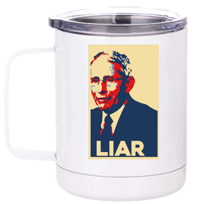 Fauci Liar Shirt Retro Vintage Dr Fauci Anthony Fauci Liar 12 oz Stainless Steel Tumbler Cup