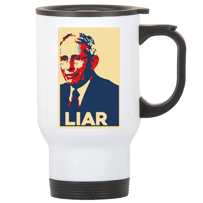 Fauci Liar Shirt Retro Vintage Dr Fauci Anthony Fauci Liar Stainless Steel Travel Mug