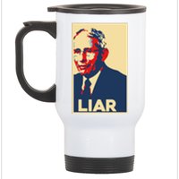 Fauci Liar Shirt Retro Vintage Dr Fauci Anthony Fauci Liar Stainless Steel Travel Mug