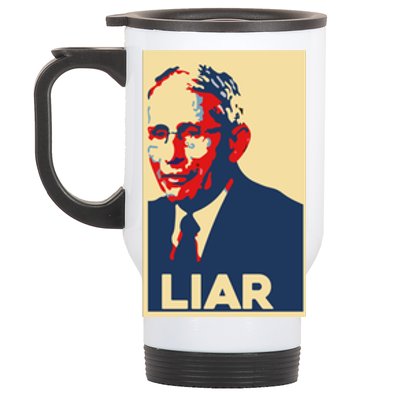 Fauci Liar Shirt Retro Vintage Dr Fauci Anthony Fauci Liar Stainless Steel Travel Mug