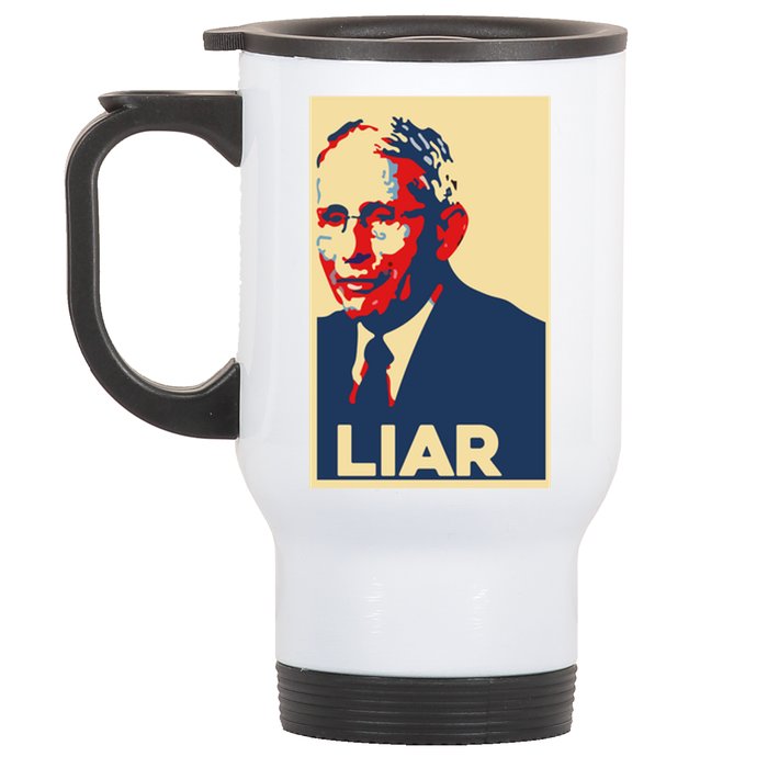 Fauci Liar Shirt Retro Vintage Dr Fauci Anthony Fauci Liar Stainless Steel Travel Mug