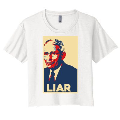 Fauci Liar Shirt Retro Vintage Dr Fauci Anthony Fauci Liar Women's Crop Top Tee