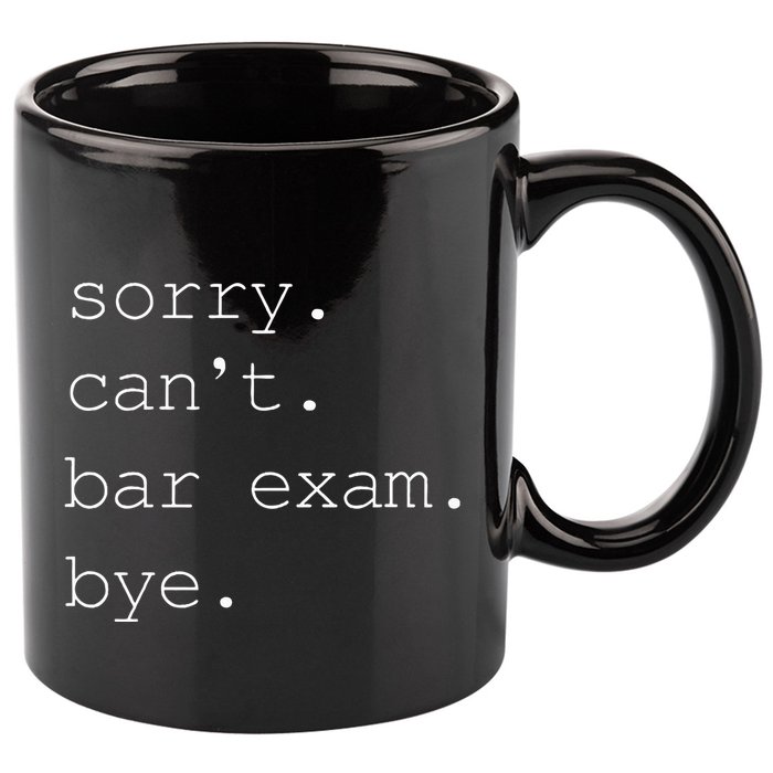 Funny Law School Graduation . Sorry CanT Bar Exam Bye 11oz C Handle Ceramic Mug