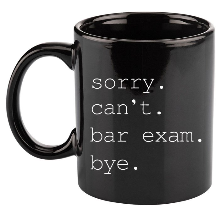 Funny Law School Graduation . Sorry CanT Bar Exam Bye 11oz C Handle Ceramic Mug